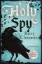 [John Shakespeare [Publication Order] 07] • Holy Spy · the NEW John Shakespeare